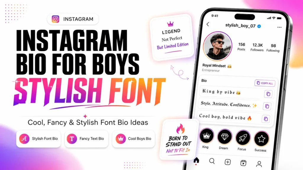Instagram Bio For Boys Stylish Font​
